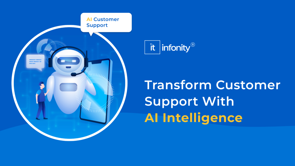 Transform Customer Support with AI